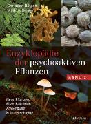 Enzyklopädie der psychoaktiven Pflanzen - Band 2